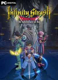 Infinity Strash: DRAGON QUEST The Adventure of Dai